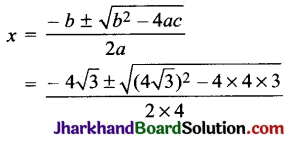 JAC Class 10 Maths Solutions Chapter 4 द्विघात समीकरण Ex 4.3 9