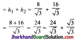 JAC Class 10 Maths Solutions Chapter 9 त्रिकोणमिति के कुछ अनुप्रयोग Ex 9.1 3