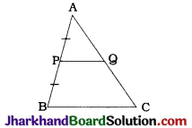 JAC Class 10 Maths Solutions Chapter 6 Triangles Ex 6.2 - 7